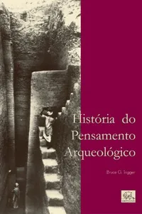 História do Pensamento Arqueológico