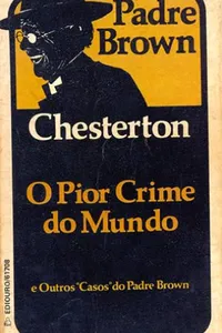 Padre Brown - O Pior Crime do Mundo