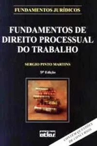 Fundamentos de Direito Processual do Trabalho