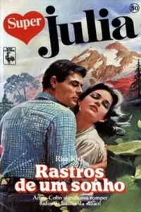 Rastros de Um Sonho