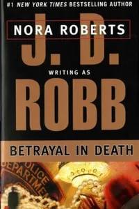 Cover of Betrayal in Death by J. D. Robb