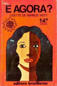 E agora?