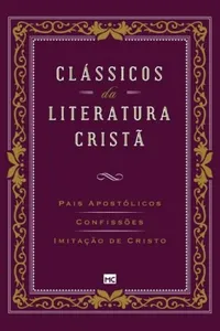 Clássicos da Literatura Cristã
