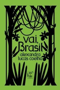Vai, Brasil