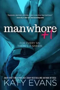 Cover of Manwhore +1 by Katy Evans