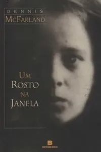 Um Rosto na Janela