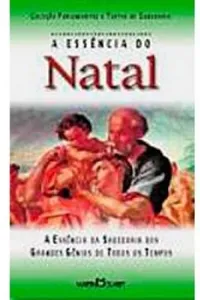 A Essência do Natal