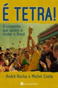 É Tetra!