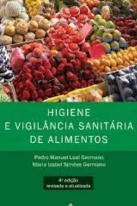 Higiene e vigilância sanitária de alimentos