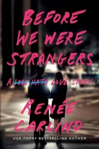 Before We Were Strangers
