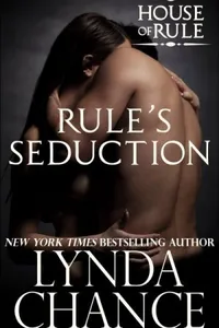Rule's Seduction