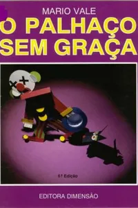 O Palhaço Sem Graça