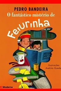 O Fantástico Mistério de Feiurinha
