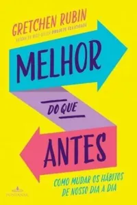 Melhor Do Que Antes