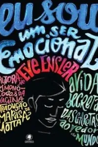 Eu sou um ser emocional
