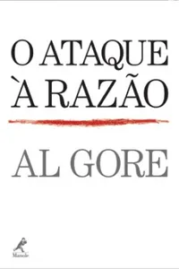 O Ataque à Razão