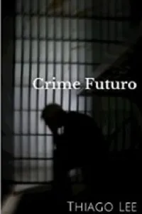 Crime Futuro