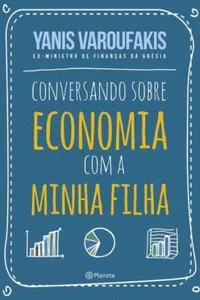 Conversando sobre economia com minha filha