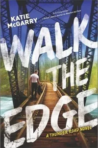 Walk The Edge