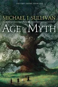 Cover of Age of Myth by Michael J. Sullivan