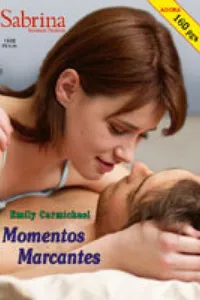 Momentos Marcantes