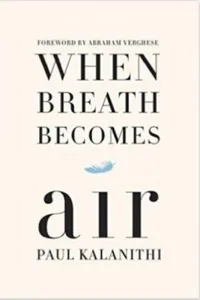 When Breath Becomes Air