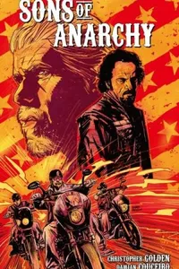 Sons of Anarchy Vol. 1