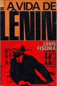 A vida de Lênin
