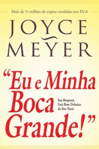 Eu e Minha Boca Grande