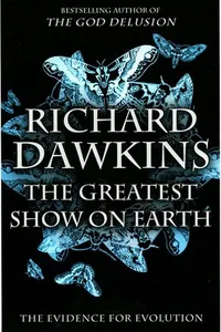 Cover of The greatest show on earth by Richard Dawkins