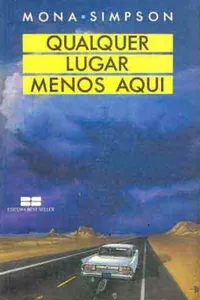 Qualquer lugar menos aqui