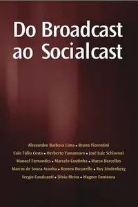 Do broadcast ao socialcast