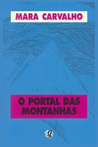 O Portal das Montanhas