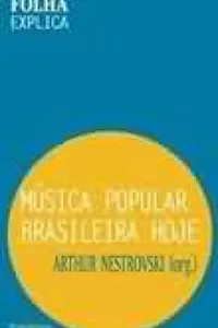 Musica Popular Brasileira Hoje