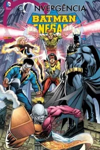 Convergência: Batman e os Renegados