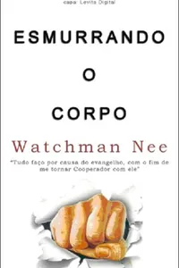 Esmurrando o Corpo