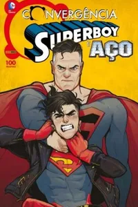 Convergência: Superboy e Aço