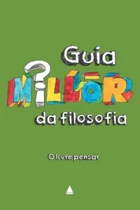 Guia Millôr da filosofia