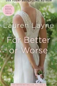 For Better or Worse