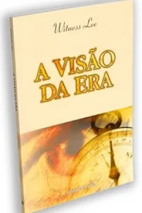 A visão da Era