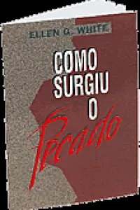 Como Surgiu o Pecado