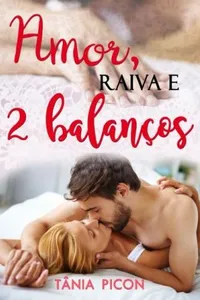 Amor, raiva e dois balanços