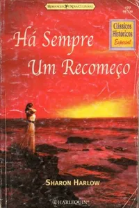 Há Sempre um Recomeço