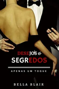 Desejos e Segredos