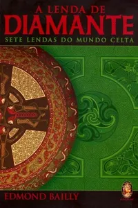 A Lenda de Diamante