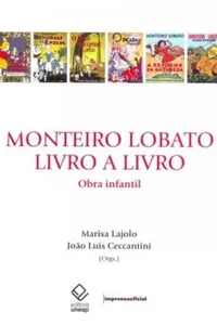 Monteiro Lobato, livro a livro