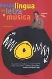 Nossa língua em letra e música