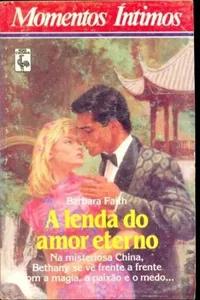 A lenda do amor eterno