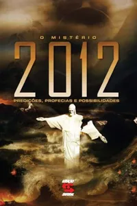 O Mistério de 2012