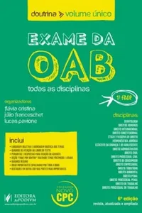EXAME DA OAB - DOUTRINA - VOLUME ÚNICO (2016) - 1A FASE